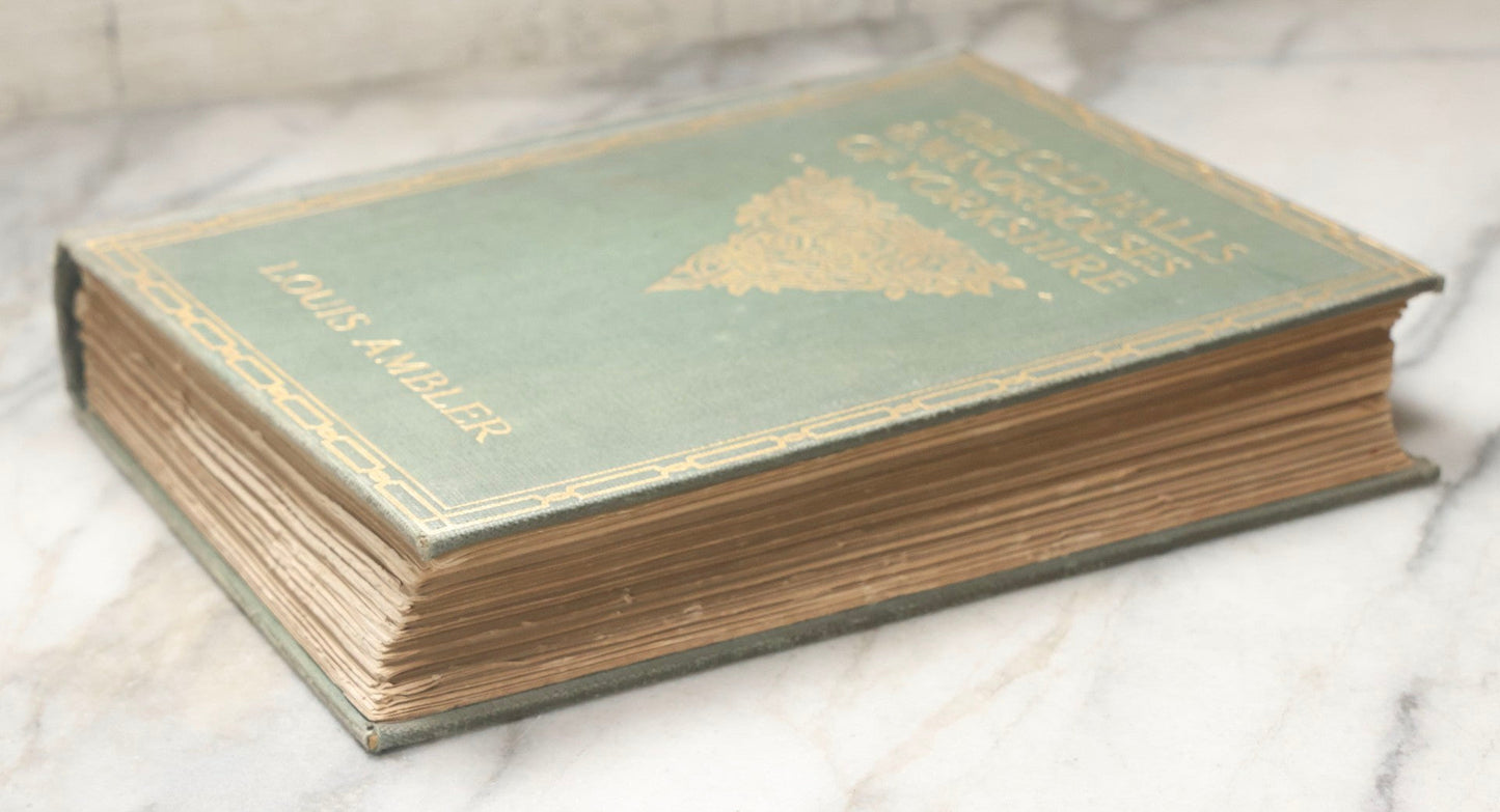Lot 195 - "The Old Halls And Manor-Houses Of Yorkshire" Antique Illustrated Architecture Book By Louis Ambler, F.R.I.B.A., Published By B. T. Batsford, London, Circa 1913