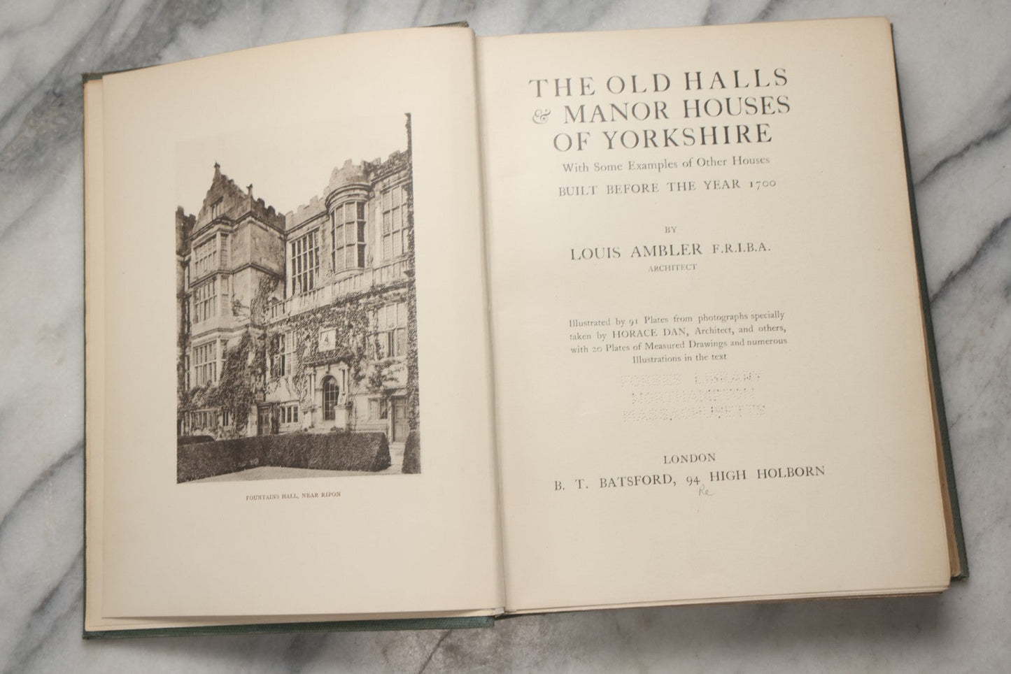 Lot 195 - "The Old Halls And Manor-Houses Of Yorkshire" Antique Illustrated Architecture Book By Louis Ambler, F.R.I.B.A., Published By B. T. Batsford, London, Circa 1913