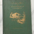 Lot 197 - "Folklore Of Springfield, Vermont" Antique Illustrated Local History Book By Mary Eva Baker, Published By The Altrurian Club Of Springfield, Springfield, Vermont, 1922
