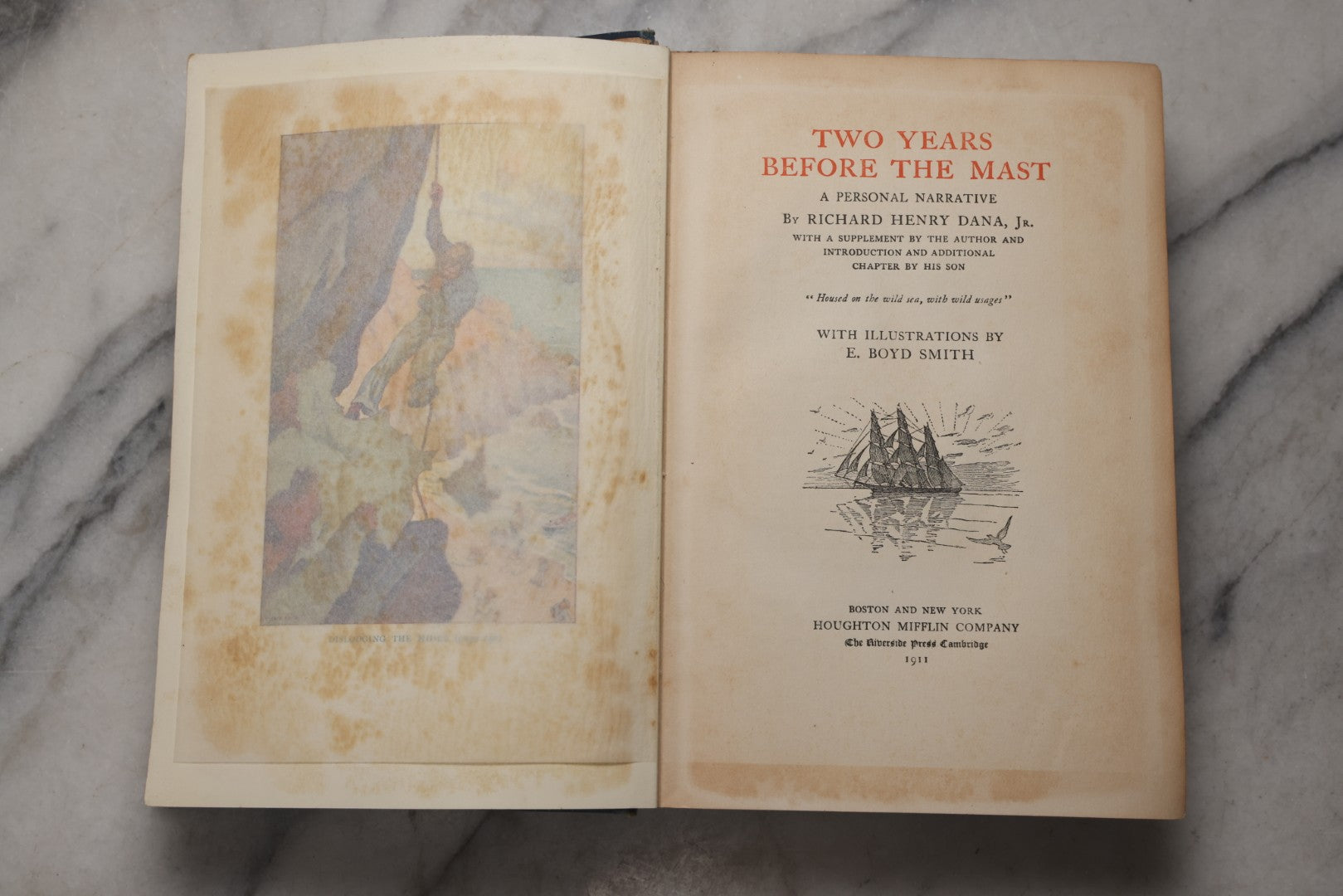 Lot 203 - "Two Years Before The Mast" Antique Illustrated Nautical Adventure Book By Richard Henry Dana, Jr., Published By Houghton Mifflin Company, Boston And New York, 1911