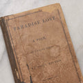 Lot 208 - "Paradise Lost: A Poem, In Twelve Books" Antique Book By John Milton, Published By Crosby, Nichols, Lee & Company, Boston, 1861