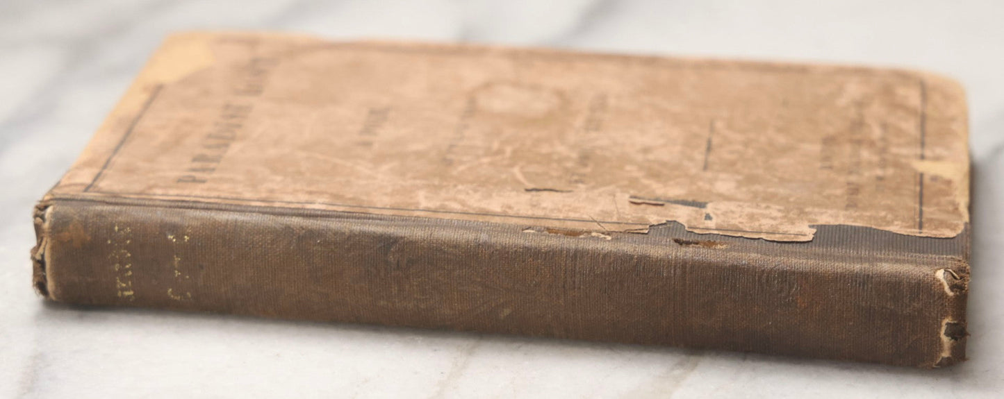 Lot 208 - "Paradise Lost: A Poem, In Twelve Books" Antique Book By John Milton, Published By Crosby, Nichols, Lee & Company, Boston, 1861