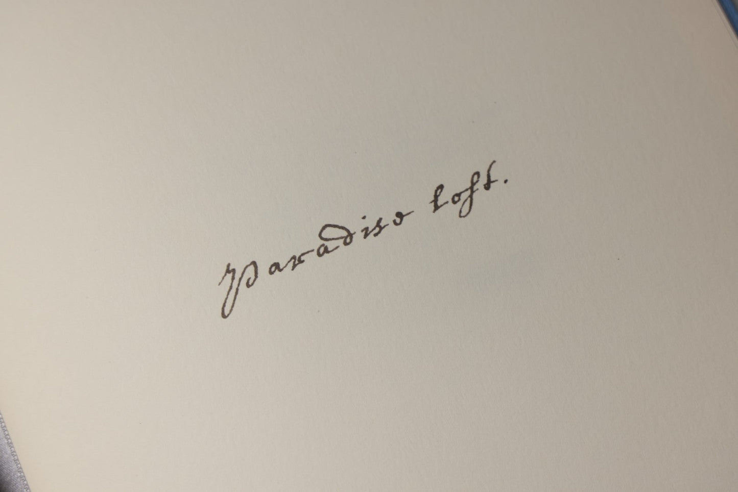 Lot 209 - "Paradise Lost: Manuscript" Modern Folio Limited Edition Book By John Milton, Published By Sp Books – Éditions Des Saints Pères, France, Numbered Copy 919 Of 1,000