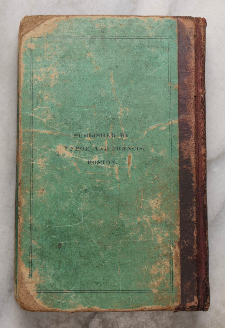 Lot 214 - "The Mirror; Or, Eighteen Juvenile Tales And Dialogues" Antique Children's Book By A Lady Of Philadelphia, Published By Munroe And Francis, Boston, 1828