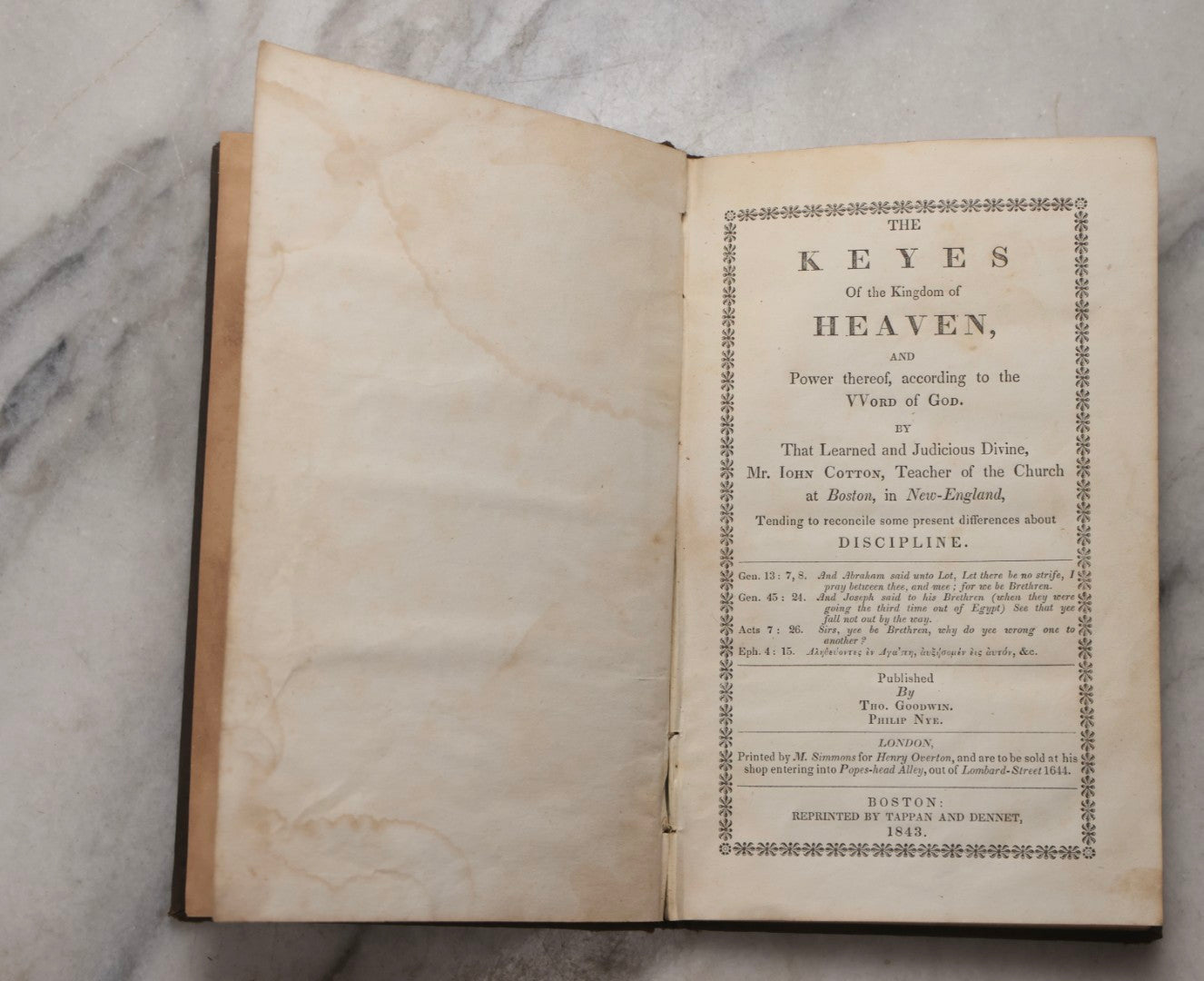 Lot 215 - "The Keyes Of The Kingdom Of Heaven, And Power Thereof, According To The Word Of God" Antique Religious Book By John Cotton, Reprinted By Tappan And Dennet, Boston, 1843