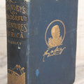 Lot 025 - "Stanley's Wonderful Adventures In Africa" Antique African Exploration Book By Hon. J. T. Headley And Willis Fletcher Johnson, Published By Edgewood Publishing Co., 1889