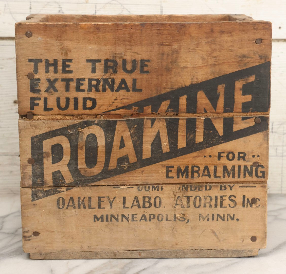 Lot 015 - Antique Wood Crate For Roakine Embalming Fluid, Compounded By Oakley Laboratories Inc., Minneapolis, Minnesota