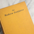 Lot 093 - "The Modern Conjurer And Drawing Room Entertainer" Vintage Magic Book By C. Lang Neil, Published By David Kemp & Company, New York, 1937