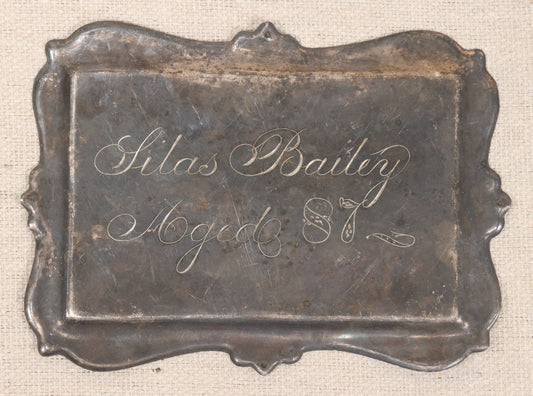Lot 004 - Antique Engraved Metal Casket Plaque For Silas Bailey, Aged 87, Circa Late 19th Century