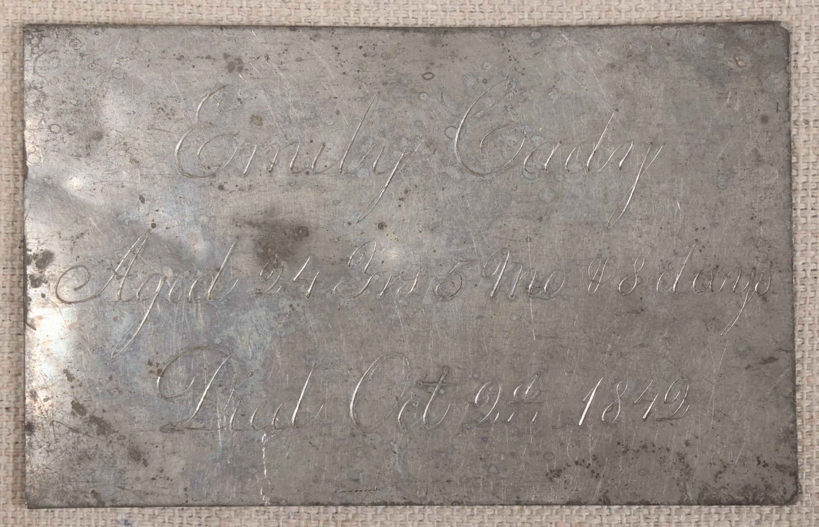 Lot 005 - Antique Engraved Metal Casket Plaque For Emily Cady, Aged 24 Years 5 Months 8 Days, Died October 2nd, 1842
