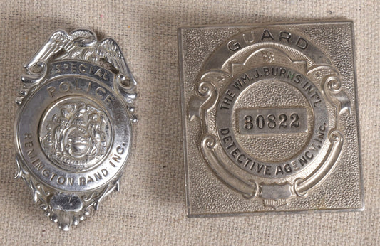 Lot 093 - Pair Of Vintage Security Badges, Remington Rand Inc. Special Police And Wm. J. Burns Int'L Detective Agency Guard No. 30822
