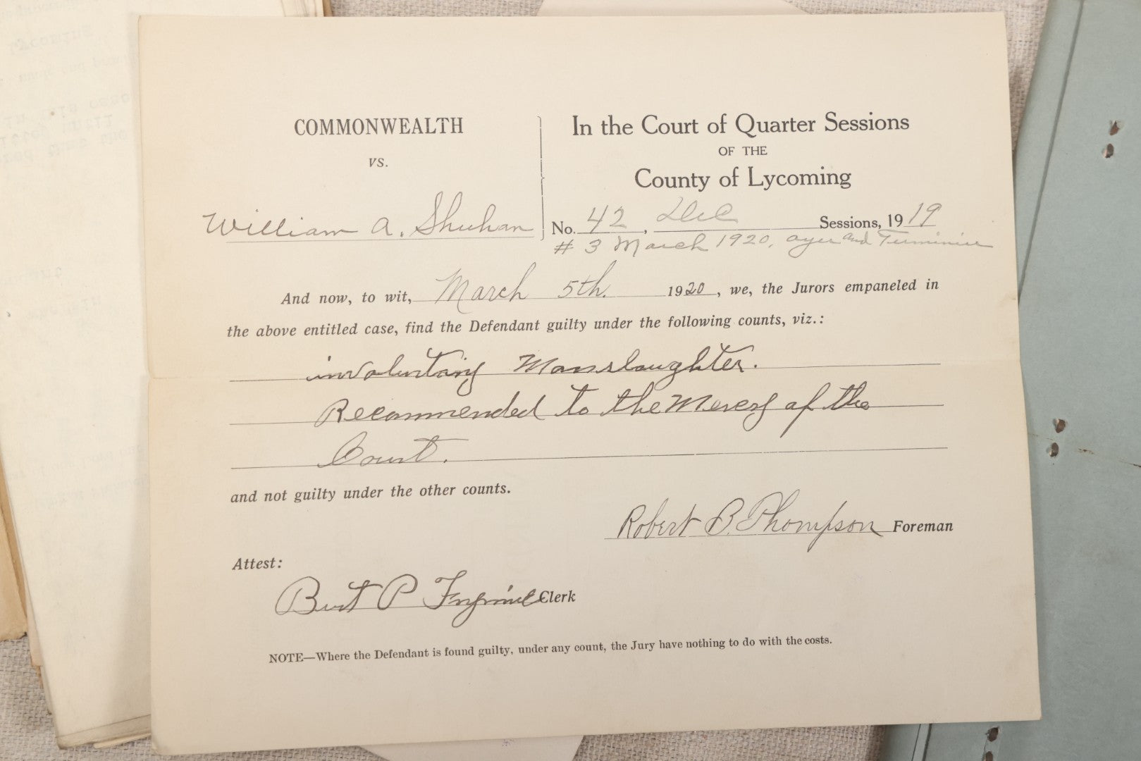 Lot 136 - Grouping Of Antique Lycoming County, Pennsylvania Criminal Court Documents, Commonwealth Vs. William A. Sheehan Involuntary Manslaughter 1920 And Commonwealth Vs. Salvatore Lamanna Et Al. Murder 1914