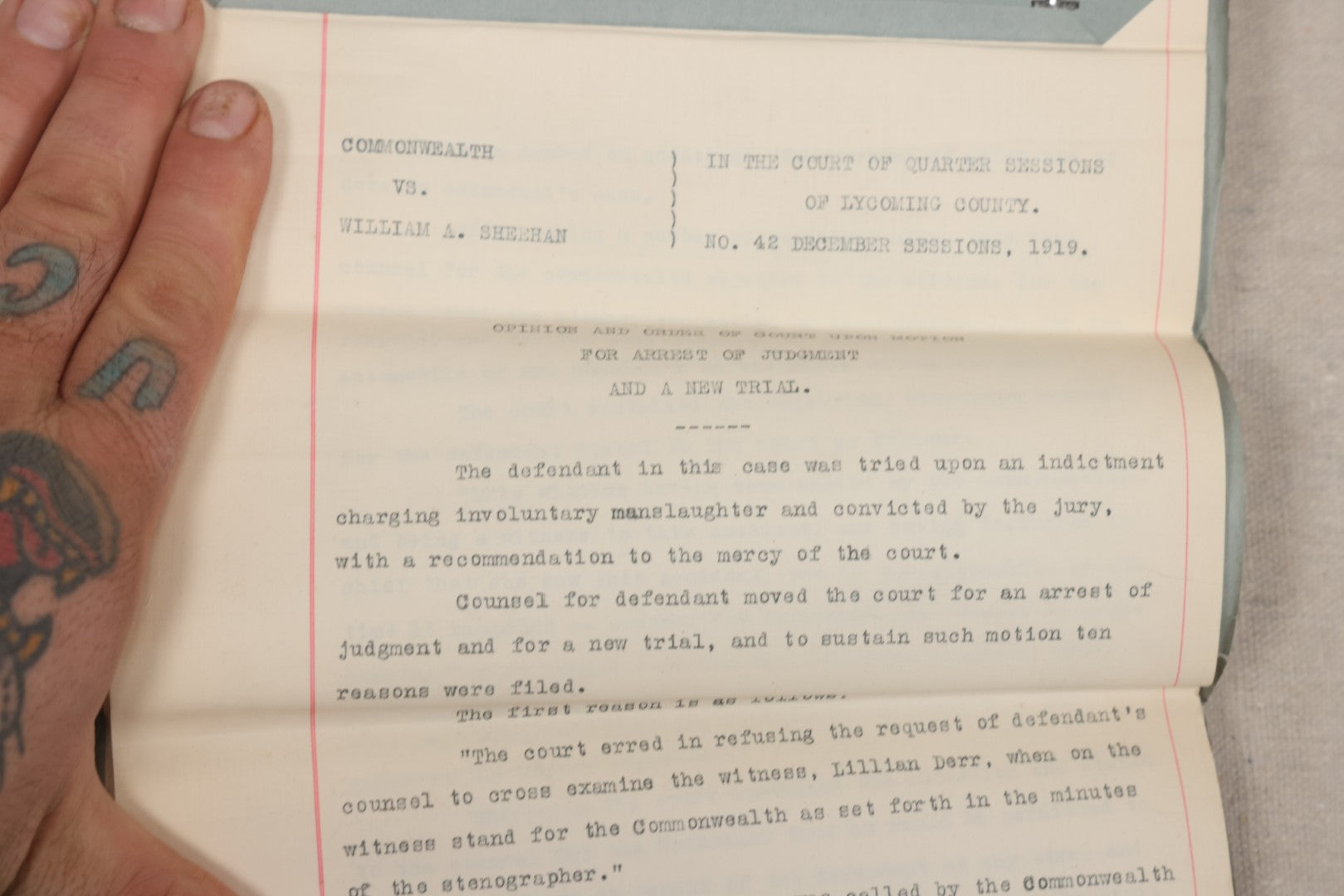 Lot 136 - Grouping Of Antique Lycoming County, Pennsylvania Criminal Court Documents, Commonwealth Vs. William A. Sheehan Involuntary Manslaughter 1920 And Commonwealth Vs. Salvatore Lamanna Et Al. Murder 1914