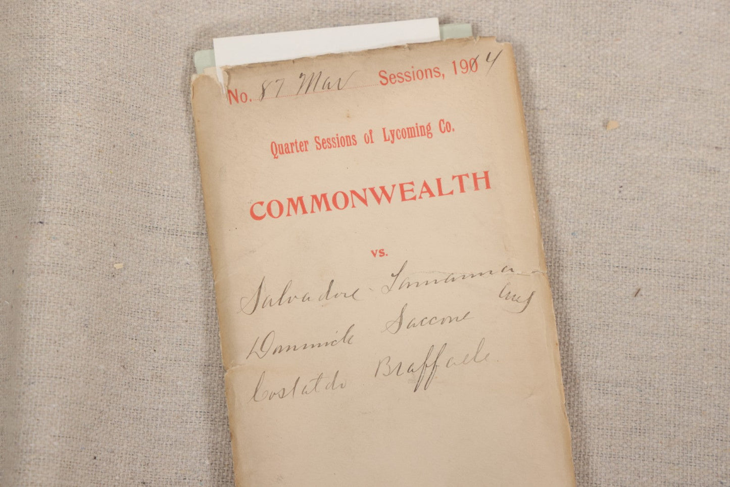 Lot 136 - Grouping Of Antique Lycoming County, Pennsylvania Criminal Court Documents, Commonwealth Vs. William A. Sheehan Involuntary Manslaughter 1920 And Commonwealth Vs. Salvatore Lamanna Et Al. Murder 1914