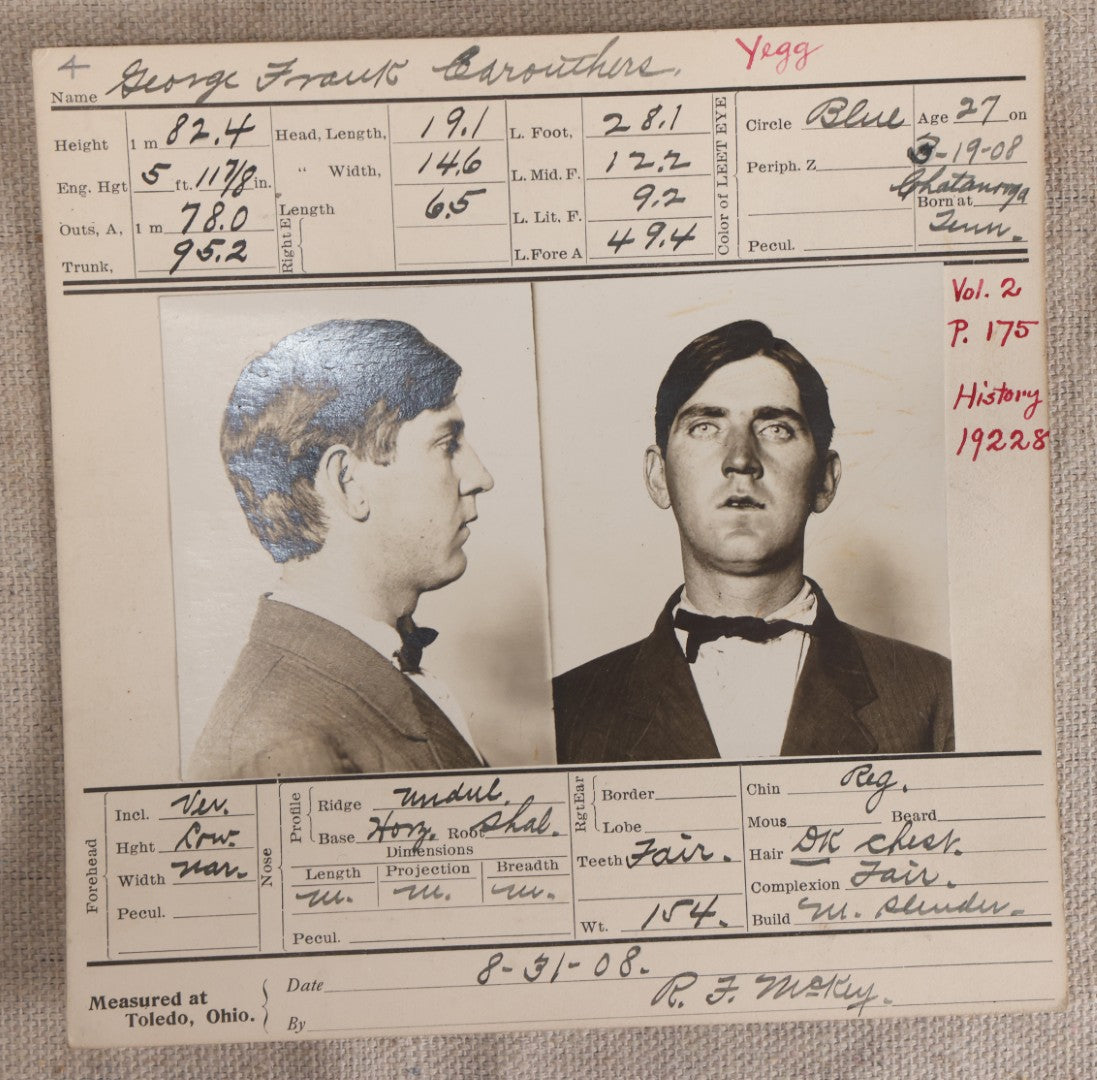 Lot 144 - Antique Real-Photo Police Mugshot And Arrest Card For George Frank Carouthers, Yeggman, Arrested For Suspicion, Charge Changed To Having Burglar Tools In Possession, Toledo, Ohio, 1908