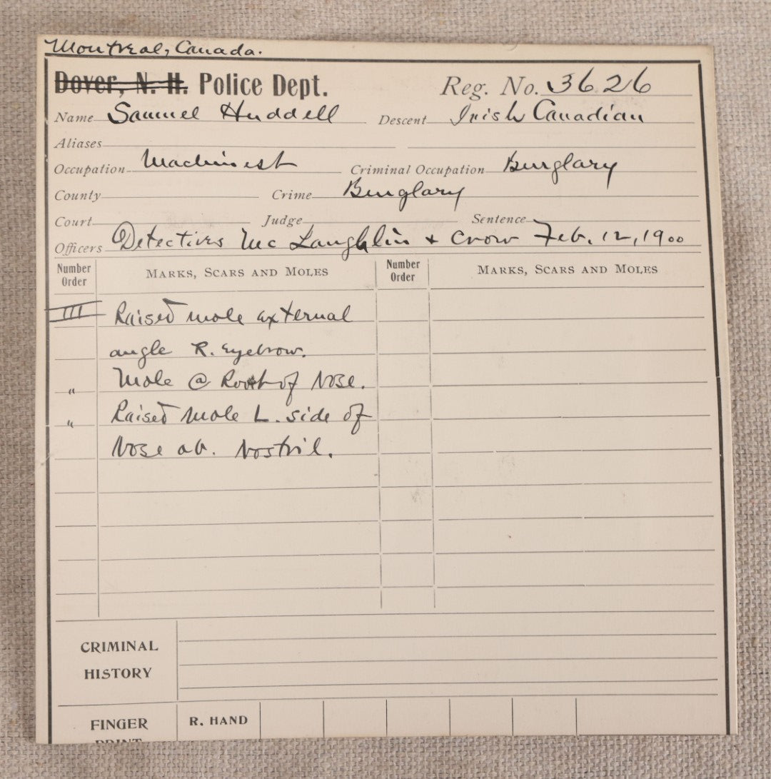 Lot 148 - Antique Real-Photo Police Mugshot And Arrest Card For Samuel Huddell, Yeggman, Arrested For Burglary, Montreal, Canada Police Department, 1900
