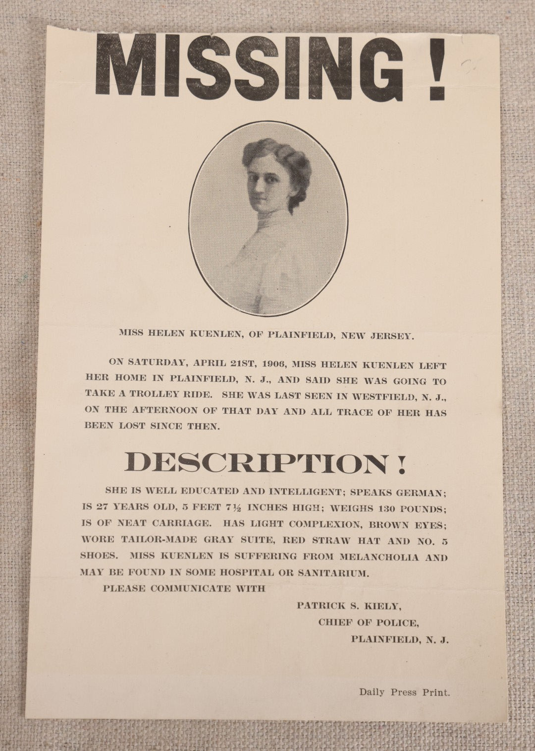 Lot 158 - Antique Missing Person Poster With Photograph For Miss Helen Kuenlen Of Plainfield, New Jersey, Missing April 21, 1906, Office Of Patrick S. Kiely, Chief Of Police