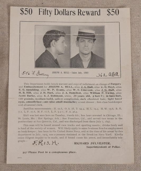 Lot 160 - Antique Wanted Poster With Mugshot For Joseph A. Hull, $50 Reward, Forgery And Embezzlement, Multiple Aliases, Richard Sylvester, Superintendent Of Police, Washington, D.C., Circa 1906