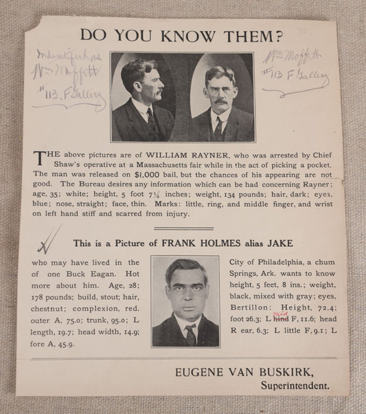 Lot 162 - Antique "Do You Know Them?" Wanted Poster With Photographs For William Rayner, Pickpocket, And Frank Holmes Alias Jake, Eugene Van Buskirk, Superintendent, Circa 1900s