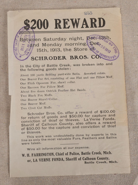Lot 167 - Antique Reward Poster, $200 Reward, Burglary Of Schroder Bros. Co., Furs, Satins, And Ostrich Feathers Stolen, Battle Creek, Michigan, December 13, 1913