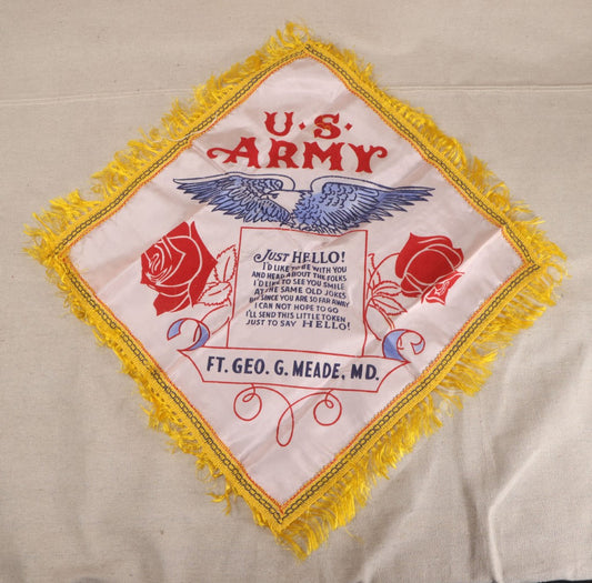 Lot 220 - Vintage World War II Era U.S. Army Sweetheart Pillowcase From Fort George G. Meade, Maryland, With Eagle, Rose, And "Just Hello!" Verse