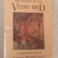 Lot 235 - "The Legend Of The Veery Bird" Vintage Illustrated Book By Kathleen Hague, Illustrated And Signed By Michael Hague, Published By Harcourt Brace Jovanovich, 1985