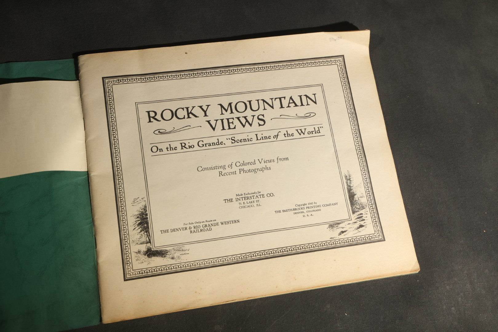 "Rocky Mountain Views on the Rio Grande, the Scenic Line of the World" Vintage Railroad Souvenir View Book, Denver & Rio Grande Western Railroad, Copyright 1943, Published by the Interstate Co., Chicago, Illinois