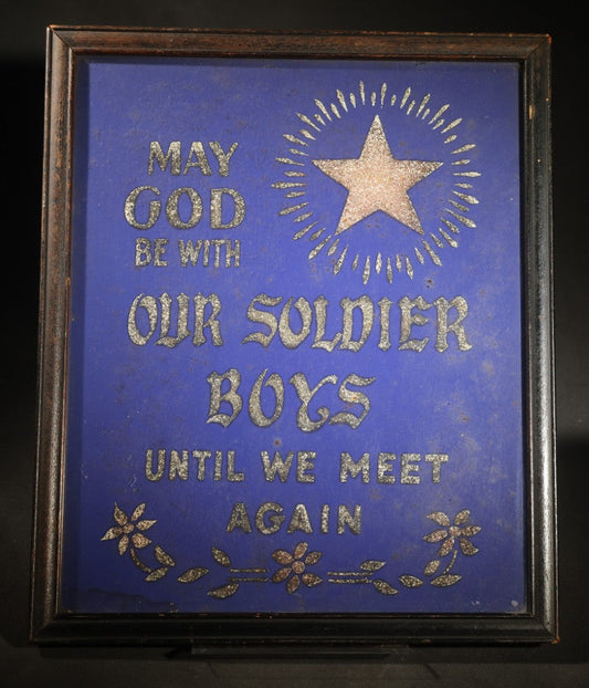 Antique WWI Era Patriotic Glitter-On-Paper Motto, "May God Be with Our Soldier Boys Until We Meet Again," Framed, Gold Star Motif