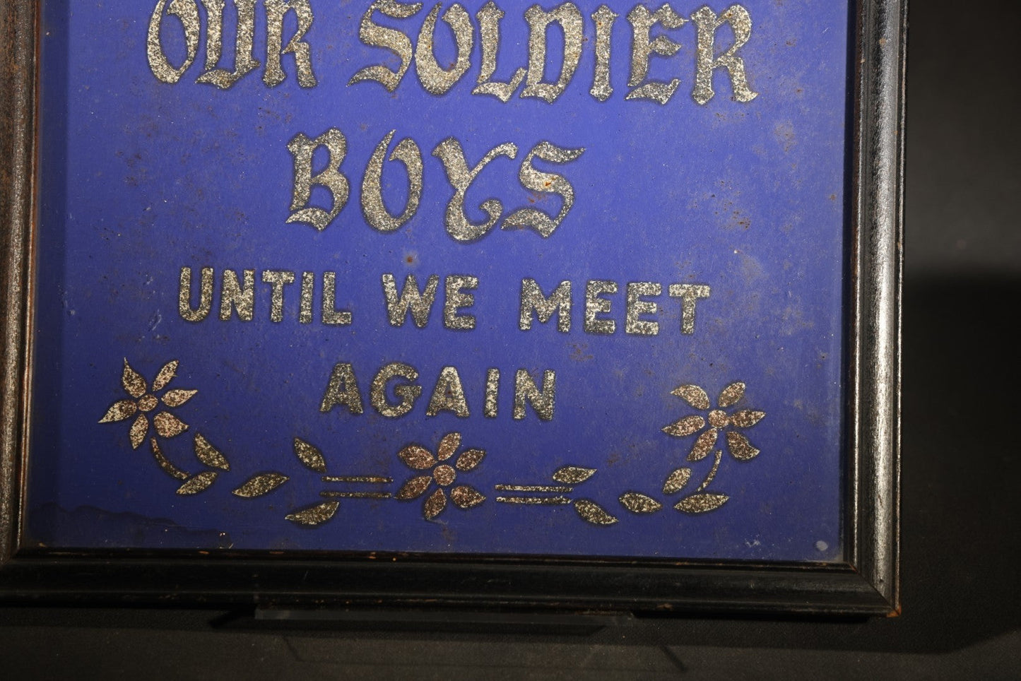 Antique WWI Era Patriotic Glitter-On-Paper Motto, "May God Be with Our Soldier Boys Until We Meet Again," Framed, Gold Star Motif