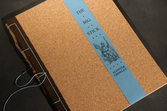 "The Big Stick" Modern Limited Edition Book of Book Reviews by Aleister Crowley, Published by 100th Monkey Press, Spring Equinox, 2015, Copy Number 065 of 150