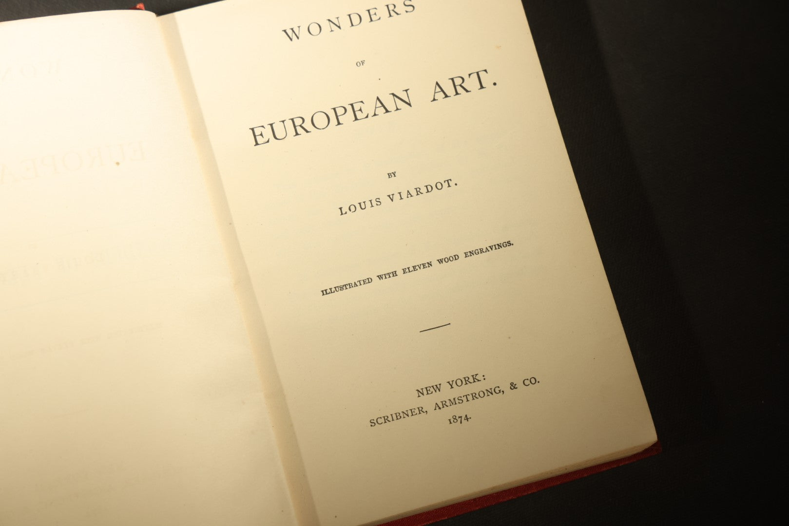 Grouping of Six Antique "Illustrated Library of Wonders" Books Published by Scribner, Armstrong & Co., New York, Including Italian & European Art, Wonderful Escapes, Hunting Grounds, Intelligence of Animals, and Bodily Strength
