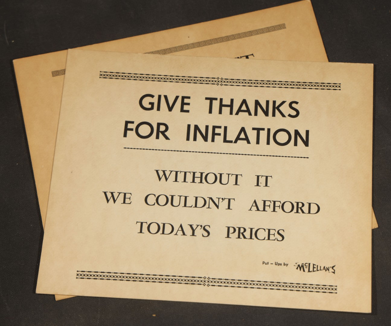 Trio of Vintage Humorous Office Signs including "Dazzle Them with Brilliance", "Give Thanks for Inflation", and "Notice Employees", Put-Ups by McLellan's