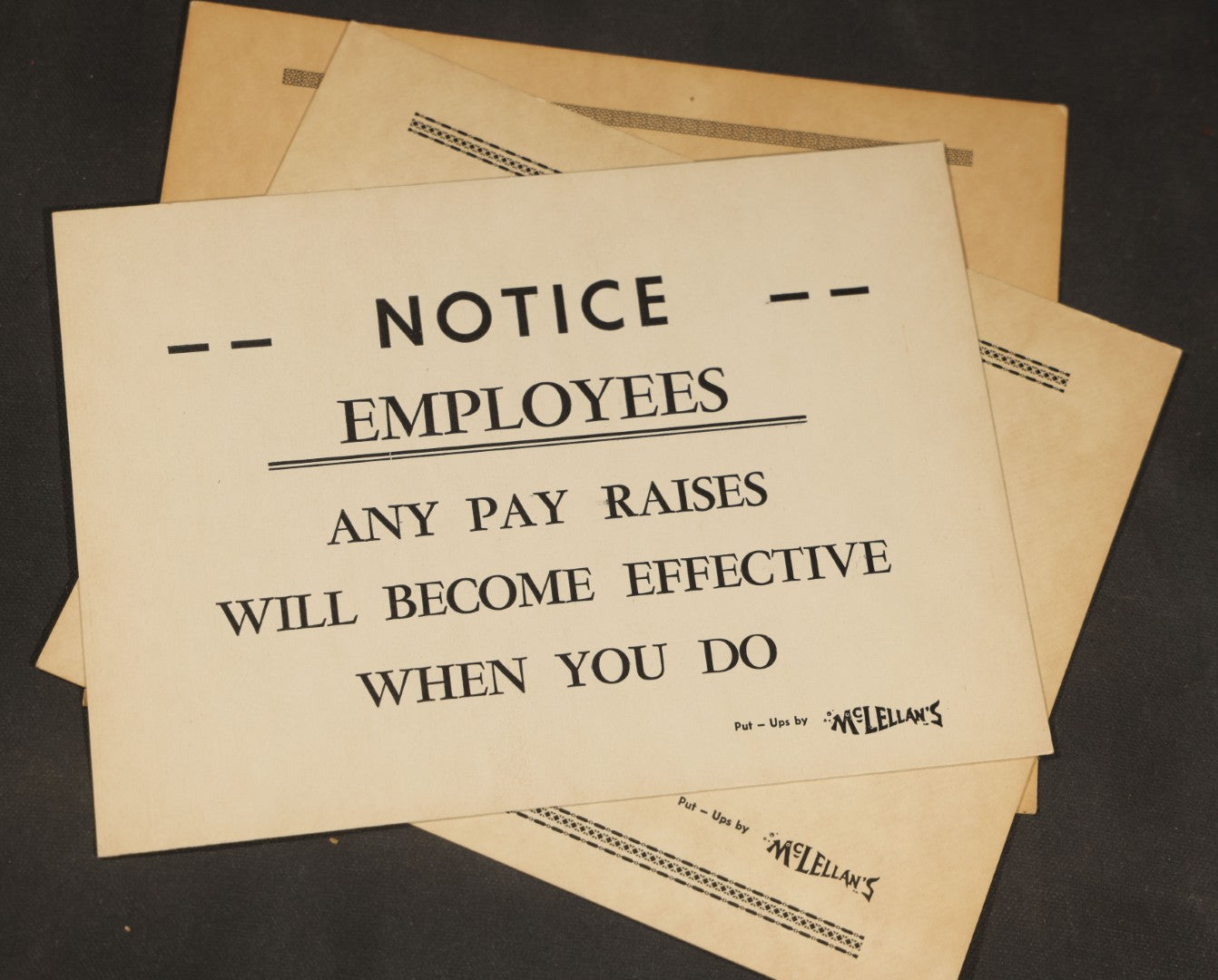 Trio of Vintage Humorous Office Signs including "Dazzle Them with Brilliance", "Give Thanks for Inflation", and "Notice Employees", Put-Ups by McLellan's