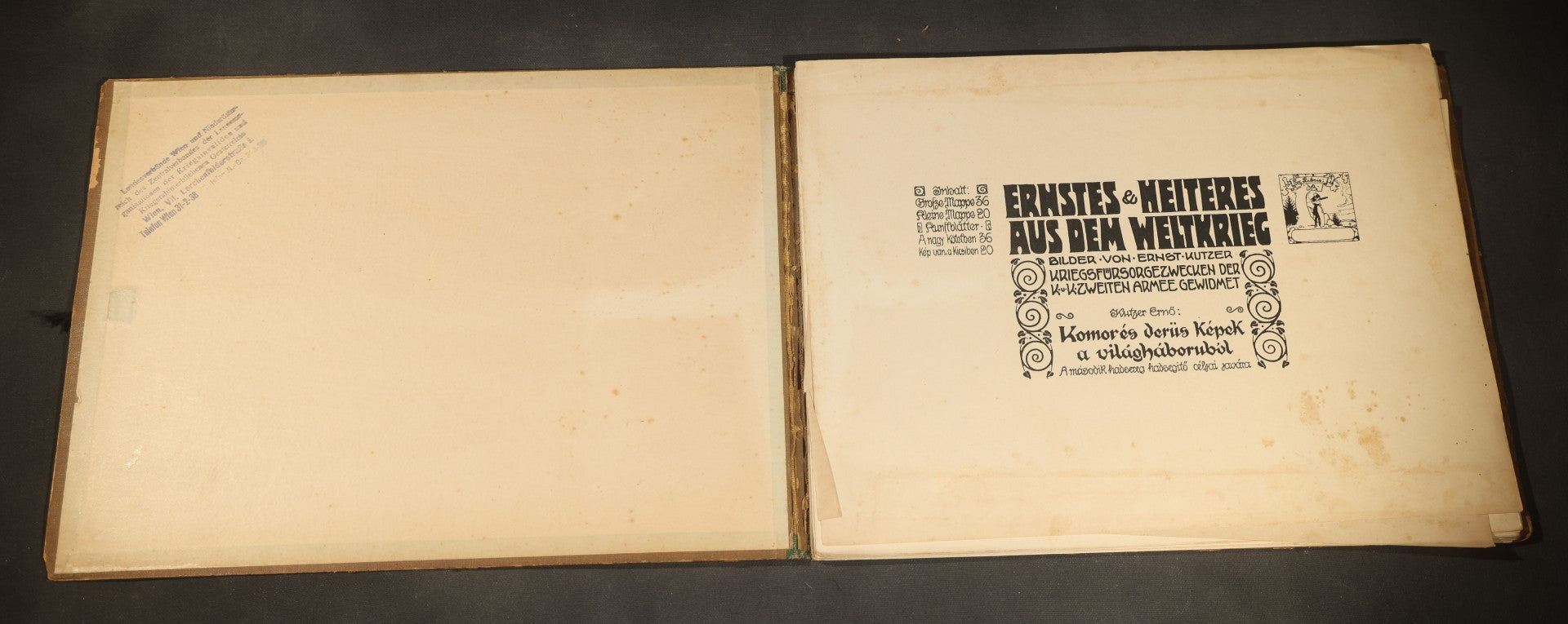 "Ernstes & Heiteres aus dem Weltkrieg" ("Serious and Humorous from the World War") Antique World War One Illustrated Folio Book by Ernst Kutzer, Vienna