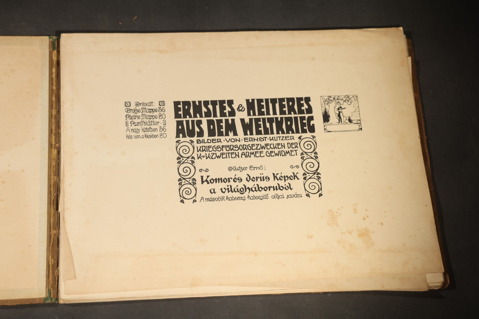 "Ernstes & Heiteres aus dem Weltkrieg" ("Serious and Humorous from the World War") Antique World War One Illustrated Folio Book by Ernst Kutzer, Vienna