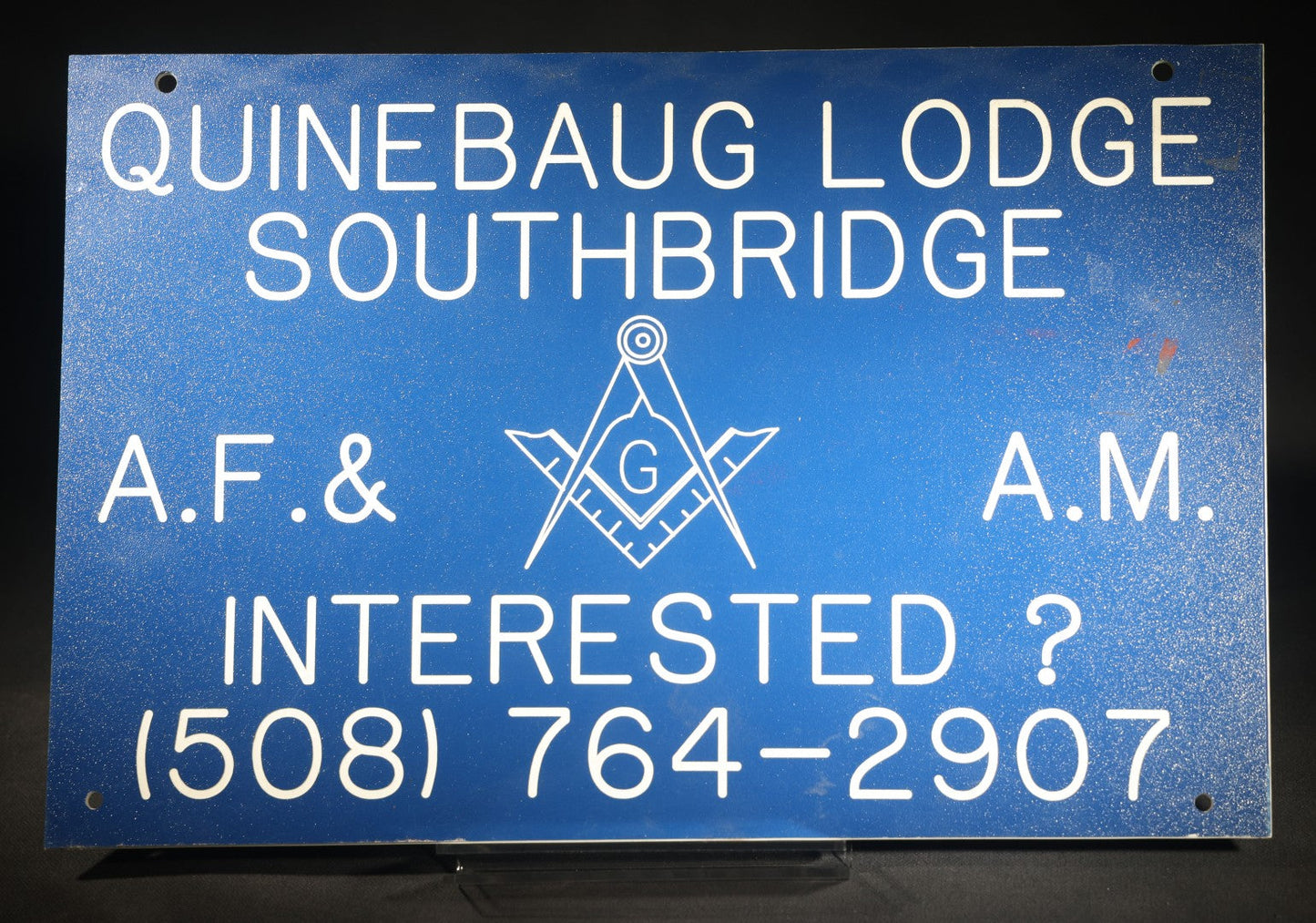 Vintage Blue Plastic Sign for Quinebaug Lodge Southbridge, Massachusetts A.F. & A.M. Masonic Organization with Phone Number, "Interested?"
