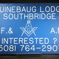 Lot 035 - Vintage Blue Plastic Sign for Quinebaug Lodge Southbridge, Massachusetts A.F. & A.M. Masonic Organization with Phone Number, "Interested?", 12" W x 8" H