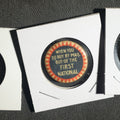 Lot 006 - Trio of Buttons, Made in America Club, First National, and Kans