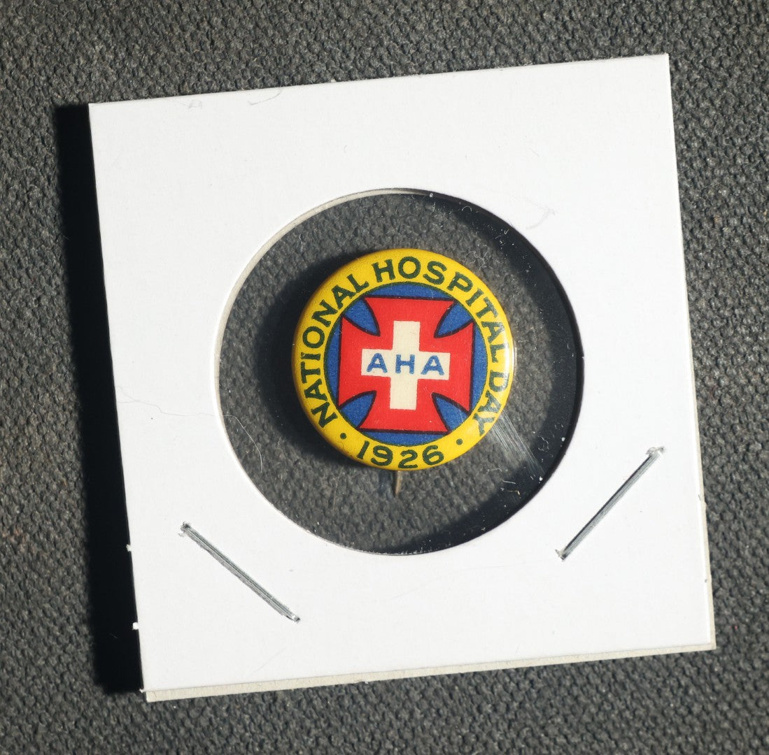 Trio, National Security Award and National Hospital Day 1926 Buttons and American Public Health Association Chicago 1918 Pin