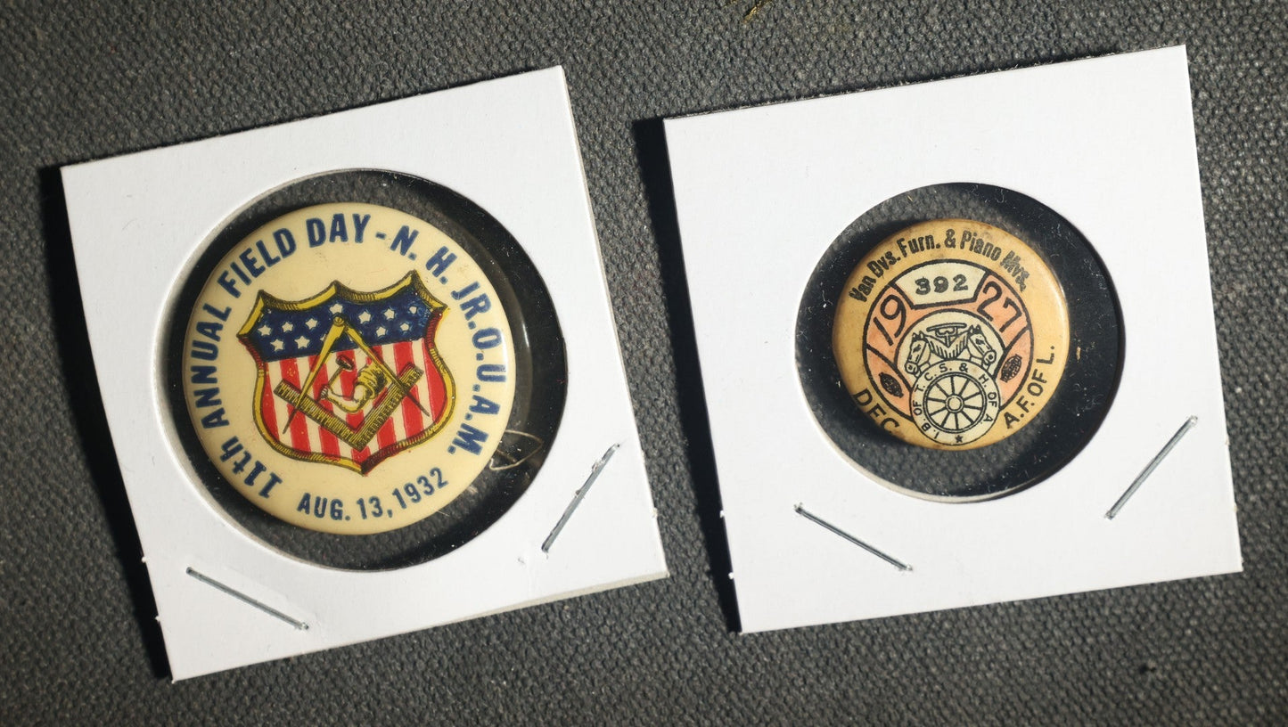 Pair of Labor / Fraternal Buttons, JR.O.U.A.M. 1932 Field Day and 1927 Labor Button for Furniture and Piano Movers