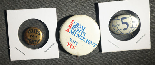 Trio of Political Buttons Including Votes for Women, Equal Rights Ammendment, and Peace Corps