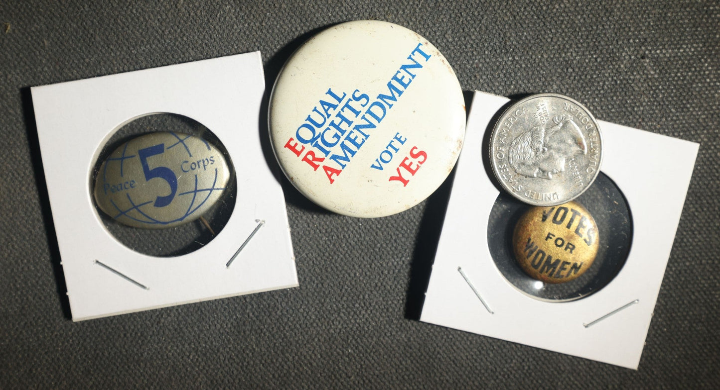 Trio of Political Buttons Including Votes for Women, Equal Rights Ammendment, and Peace Corps