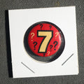 Lot 038 - ? 7 ? Button