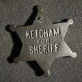 Lot 057 - Ketcham for Sheriff Novelty Badge