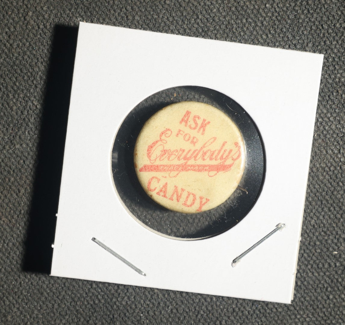 Ask for Everybody's Candy Button