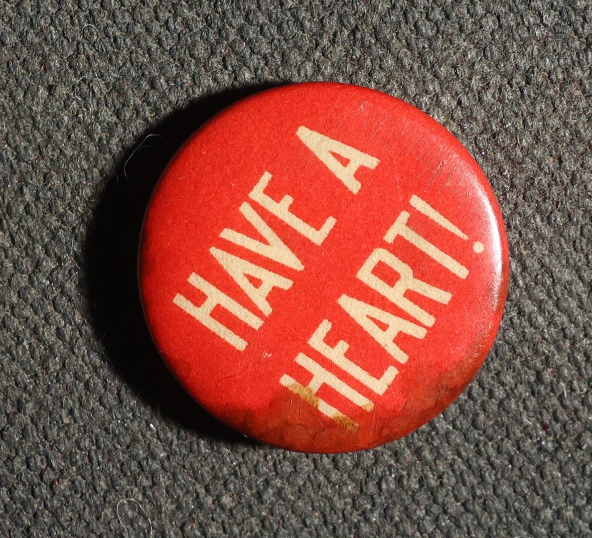 Four Saying Buttons, Easy Money, I AM Busy, Have a Heart, Hey Quit That, Perfection Cigarettes Advertisements