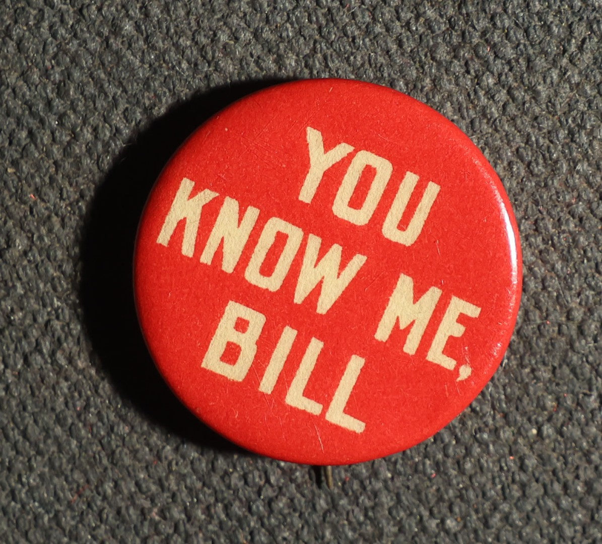 Four Buttons, Comic Sayings - "You Know Me Bill," "It Can't Be Done with a Maekup," Etc., Advertisements for Perfection Cigarettes