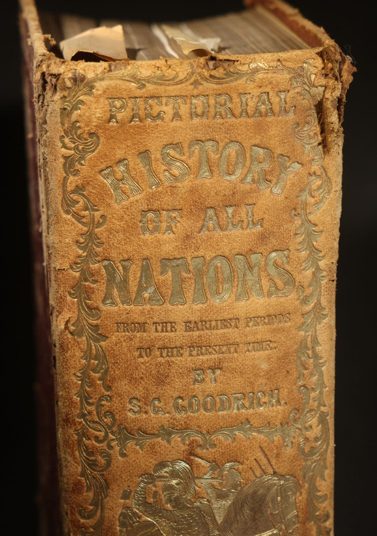 "A History of All Nations" Antique Illustrated World History Book by S. G. Goodrich with 70 Stylographic Maps and 700 Engravings, Published by Miller, Orton and Mulligan, Auburn and Buffalo, New York, 1854