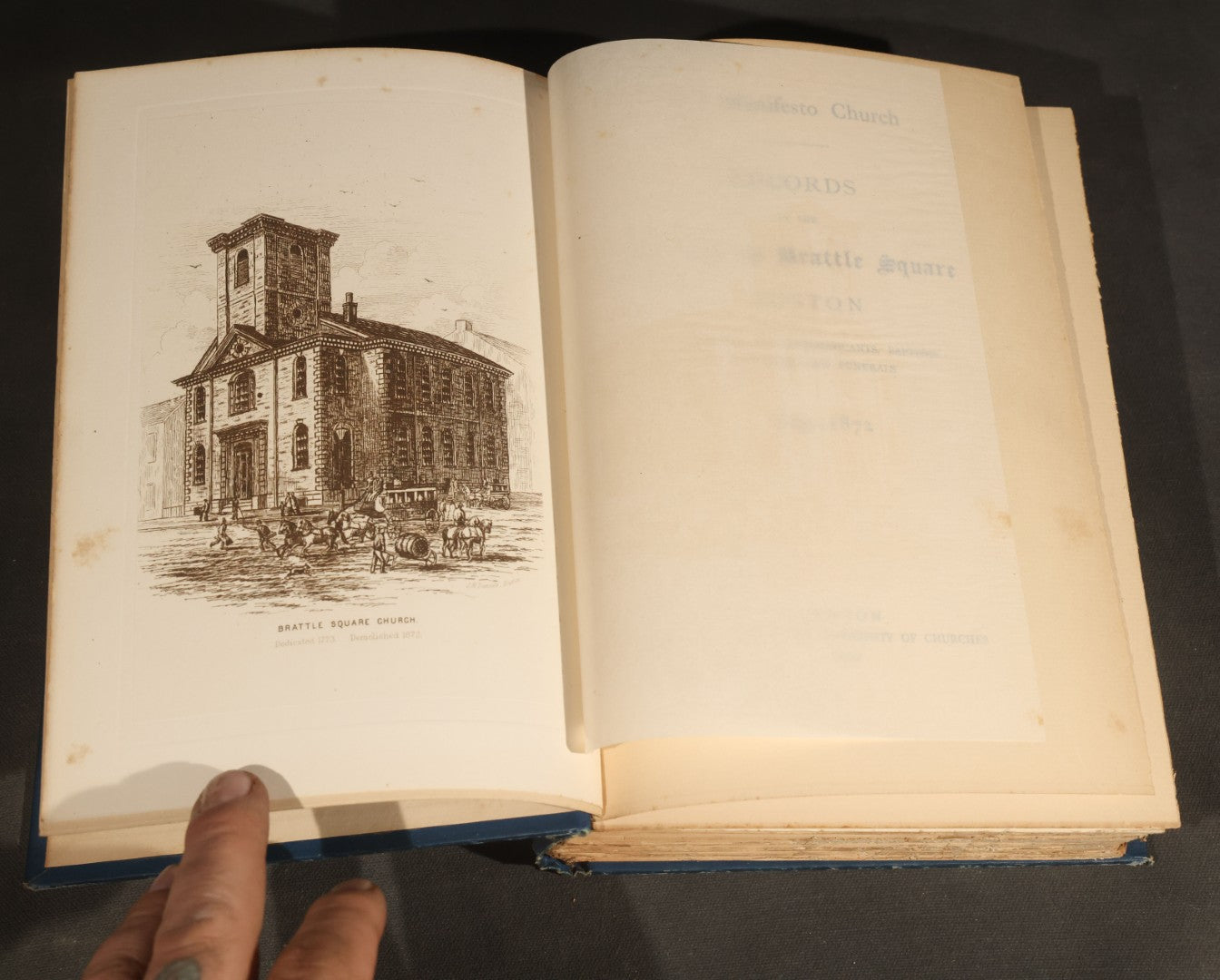 "The Manifesto Church: Records of the Church in Brattle Square, Boston" Antique Church History Book, 1699-1872, Published by The Benevolent Fraternity of Churches, Boston, Massachusetts, 1902