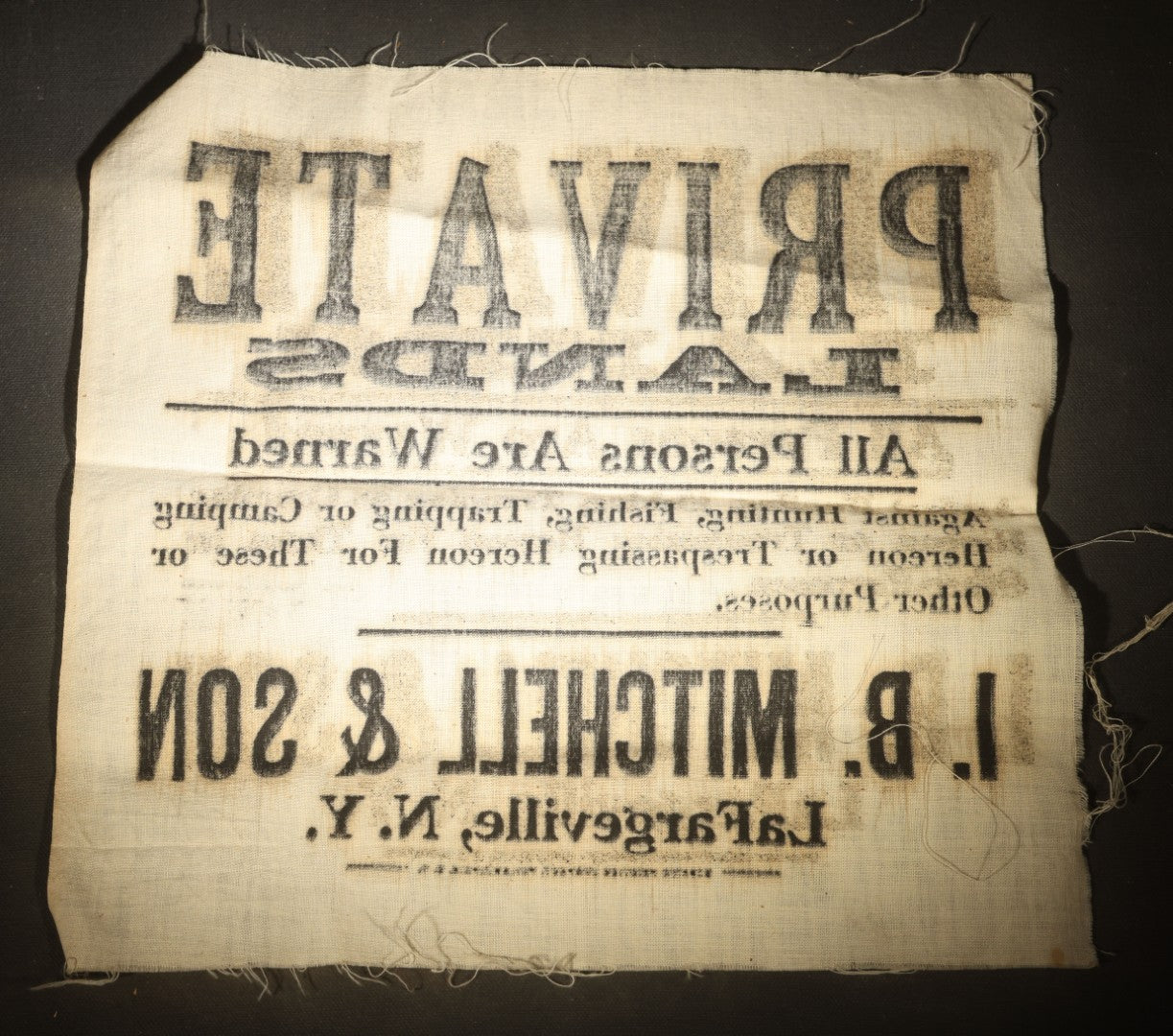 Antique "Private Lands" No Trespassing Warning Sign on Fabric, I. B. Mitchell & Son, LaFargeville, New York